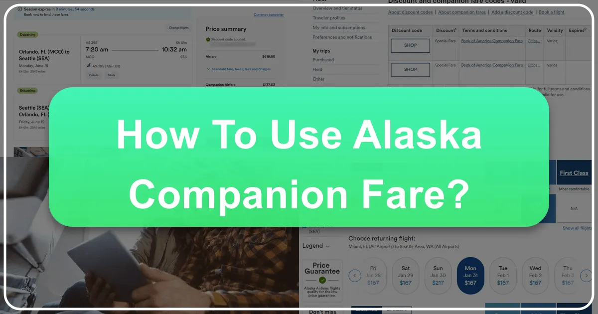 How to Use Alaska Companion Fare