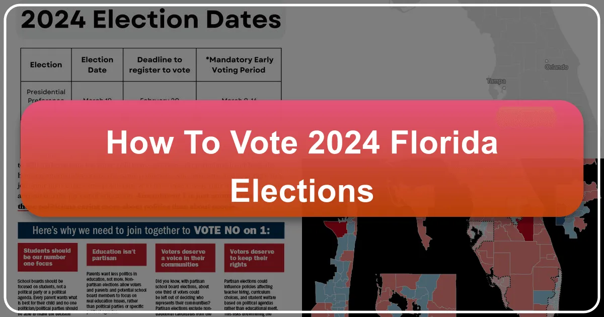 How to Vote 2024 Florida Elections