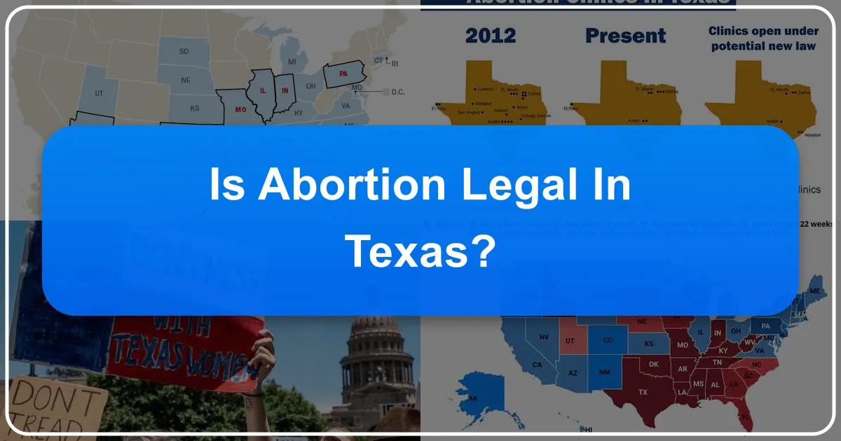is abortion legal in texas
