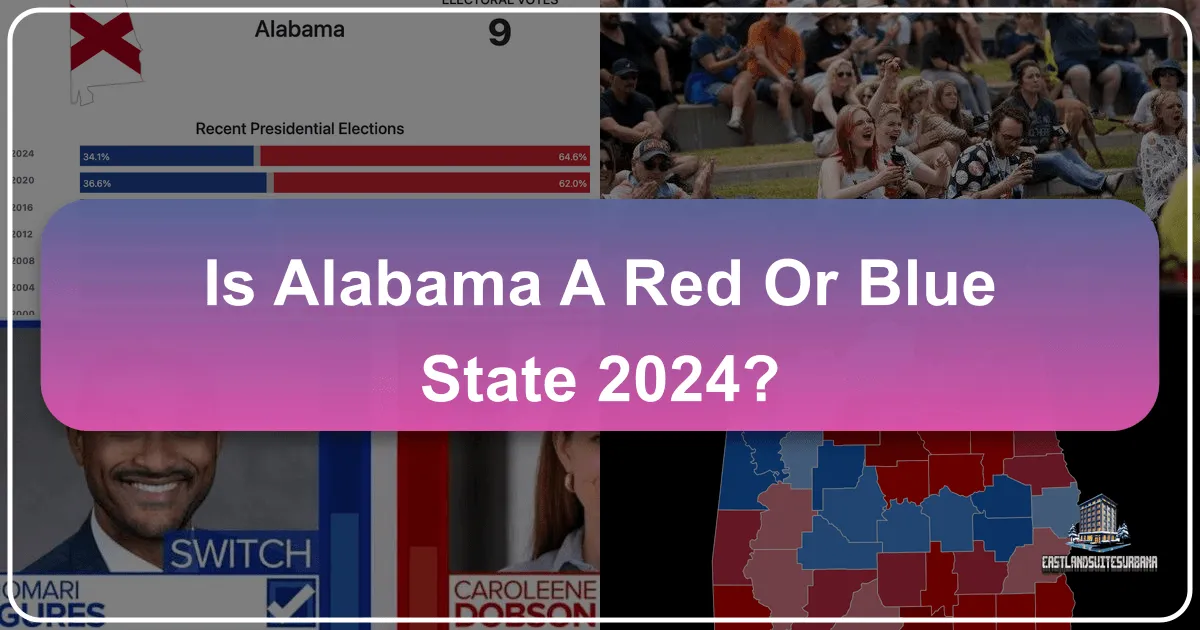 Is Alabama A Red Or Blue State 2024?