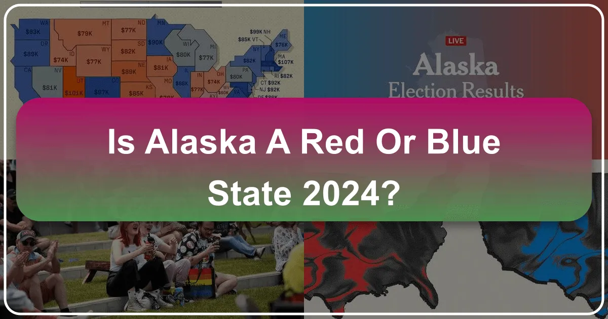 Unpacking Alaska's Political Identity for the 2024 Traveler: A Red, Blue, or Purple Frontier?