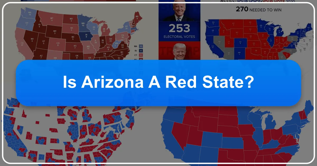 Is Arizona a Red State?