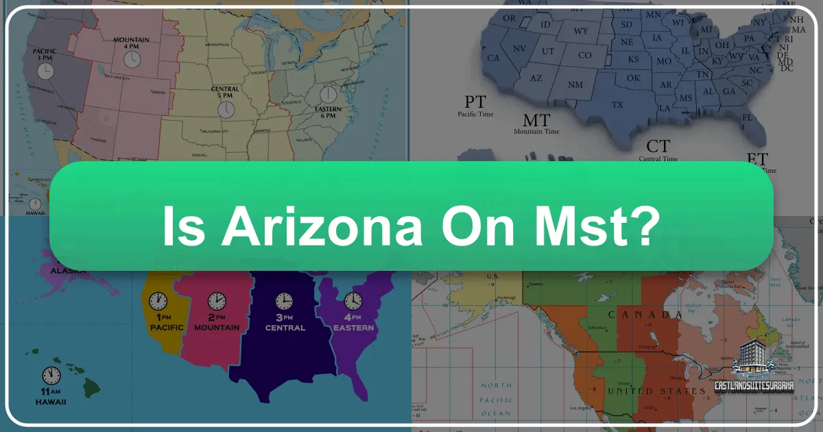 Is Arizona on MST?