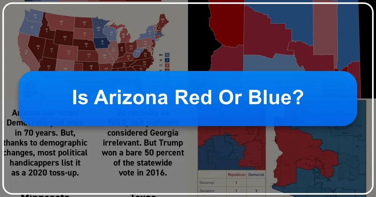 Is Arizona Red or Blue? Exploring the Grand Canyon State's Vibrant Spectrum