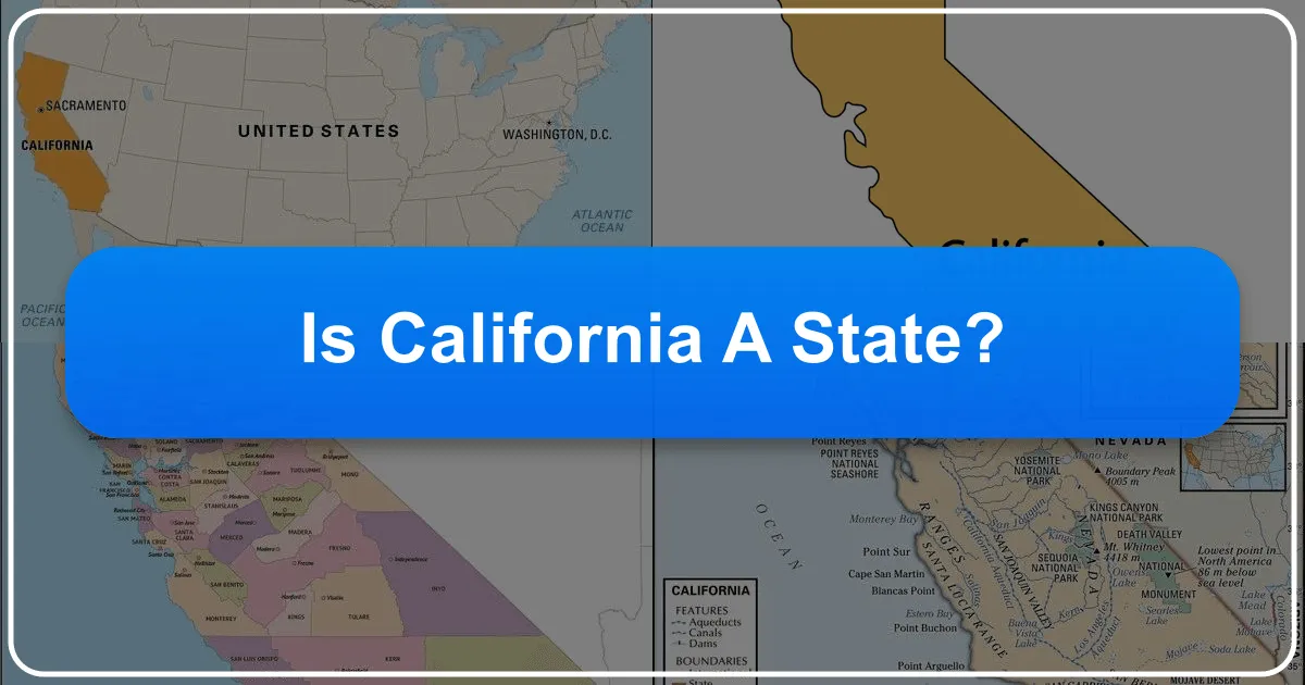 Is California a State?