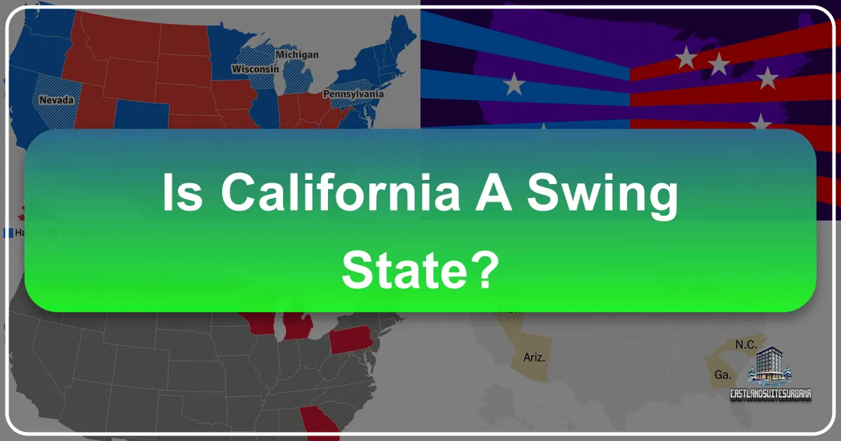 Is California a Swing State