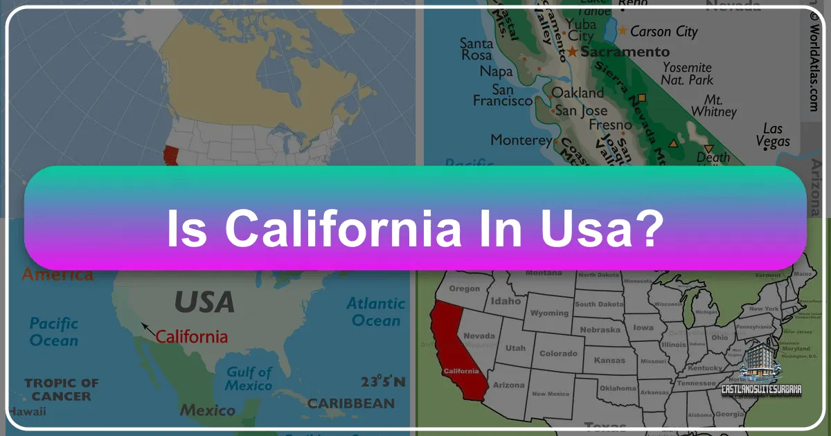 Is California In Usa?