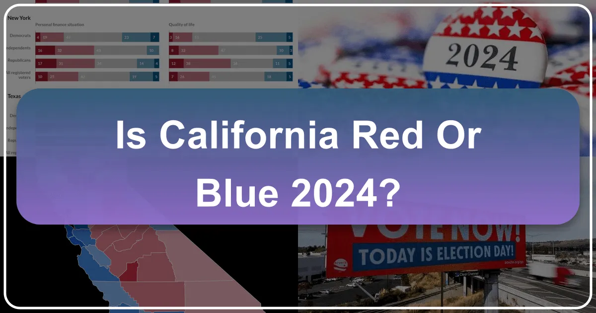 Is California Red or Blue 2024