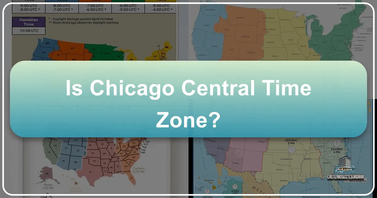 Is Chicago Central Time Zone?