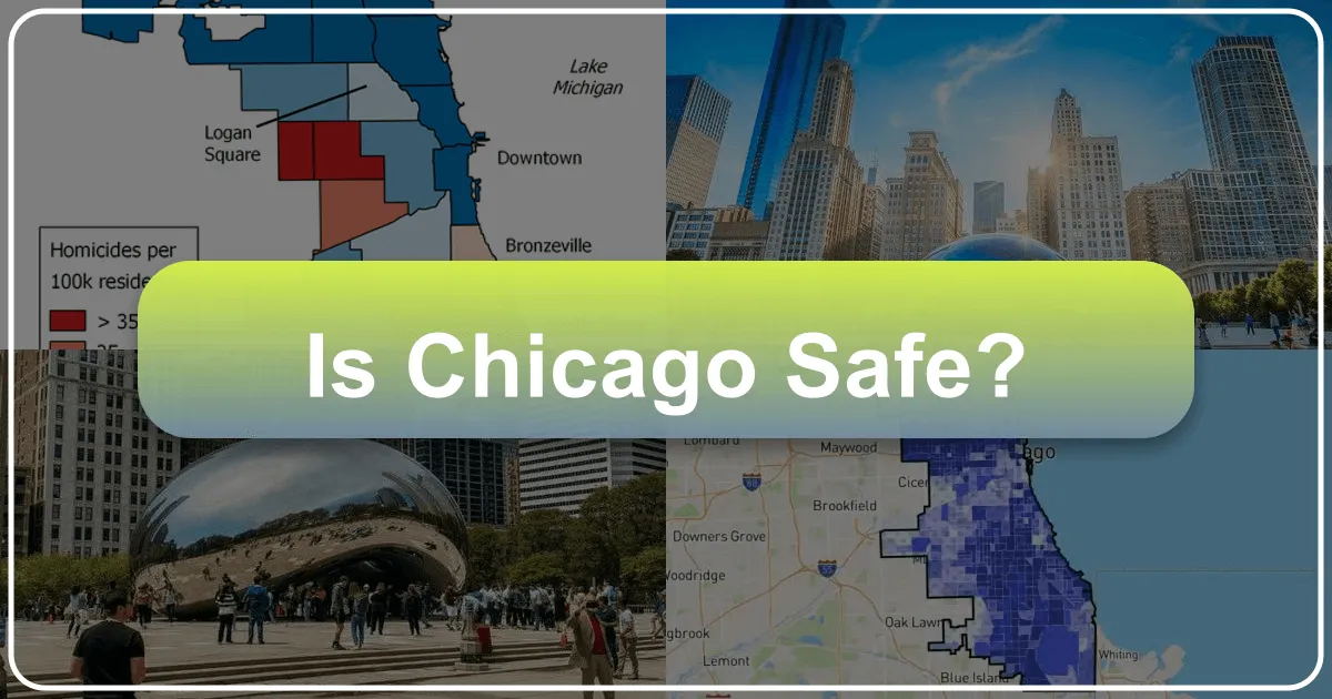 Is Chicago Safe?