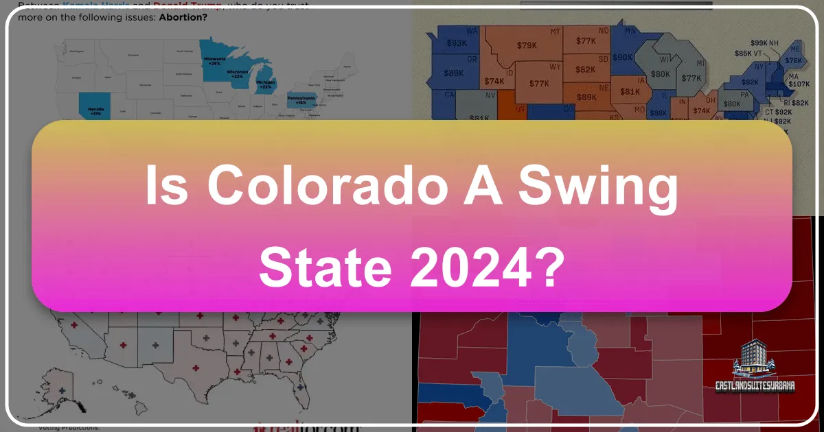 Is Colorado a Swing State 2024?