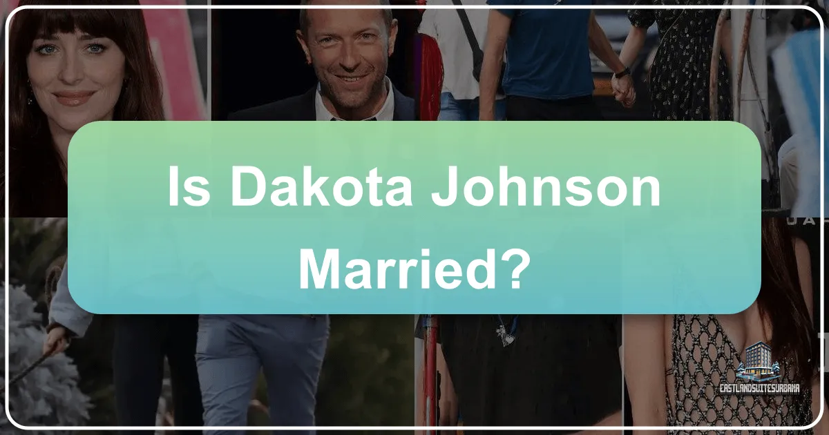 Is Dakota Johnson Married?