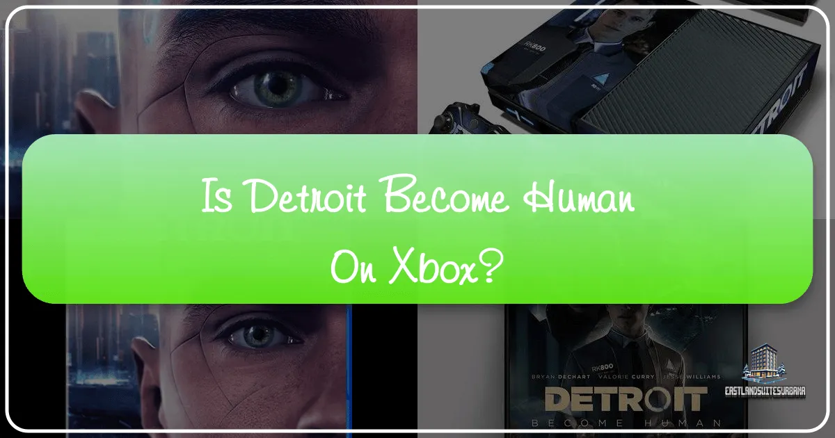 Is Detroit Become Human On Xbox?