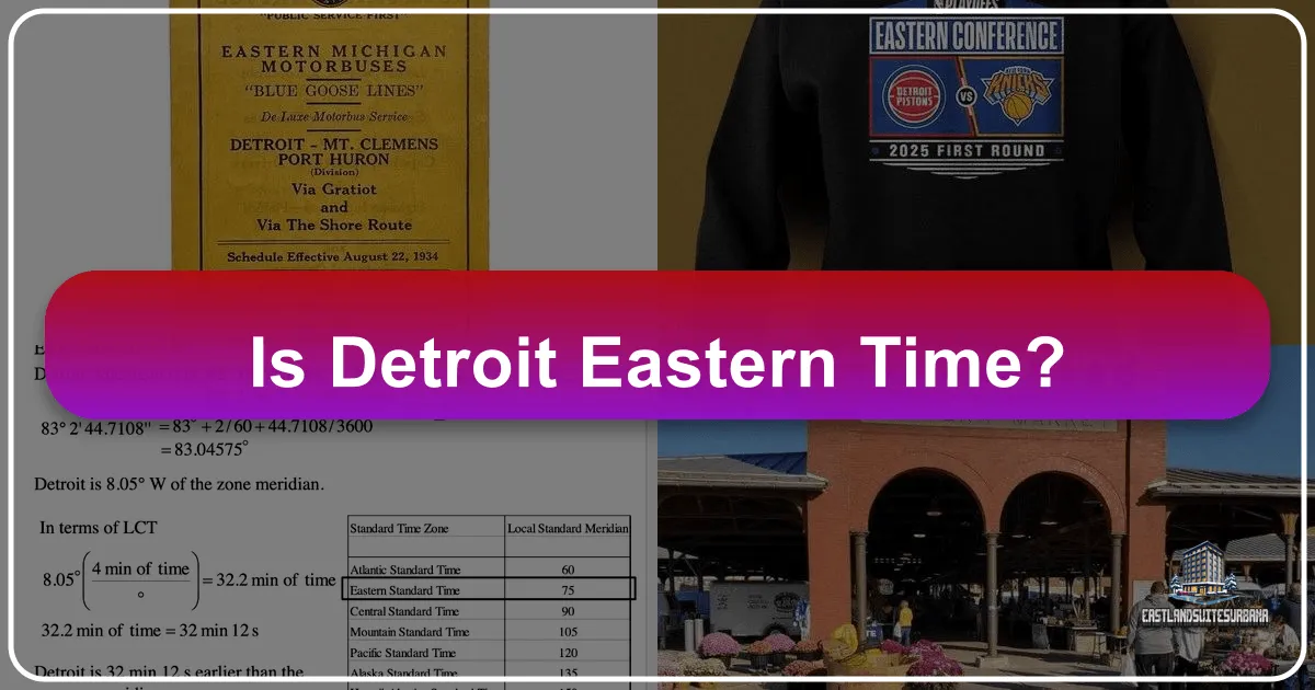 Is Detroit Eastern Time?