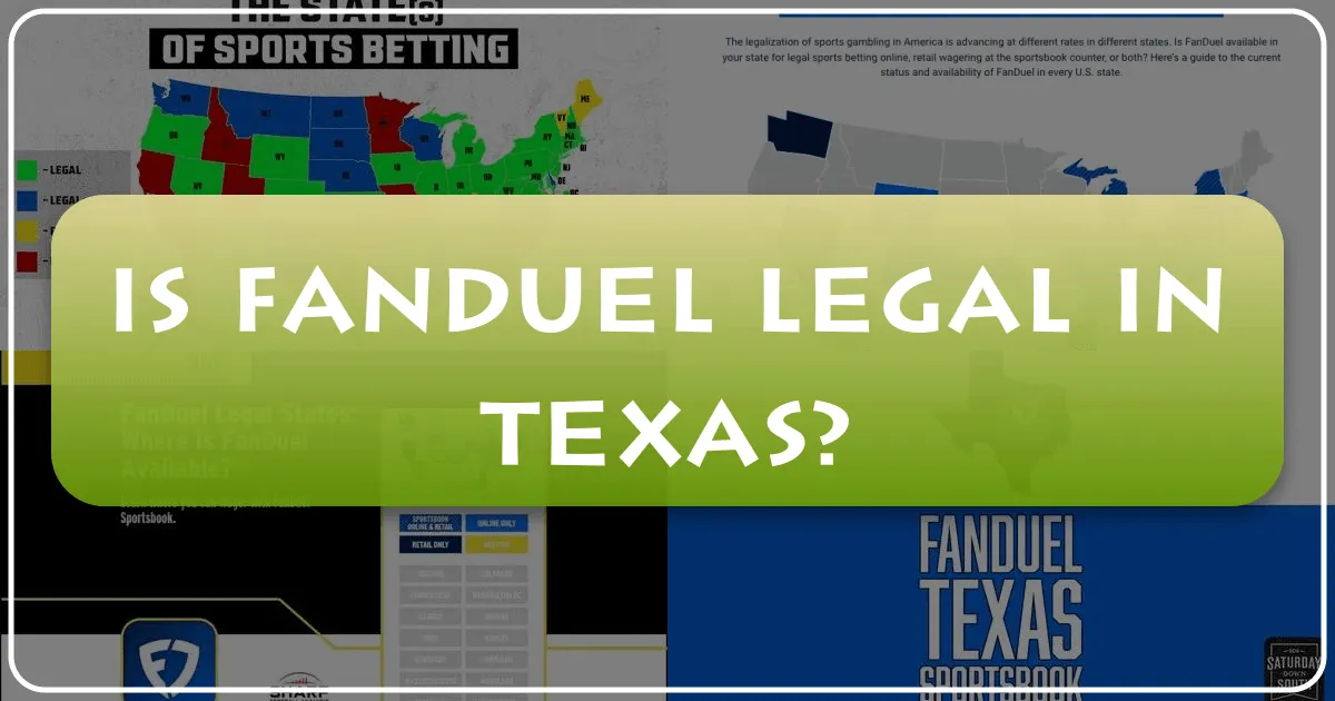 Is FanDuel Legal in Texas?