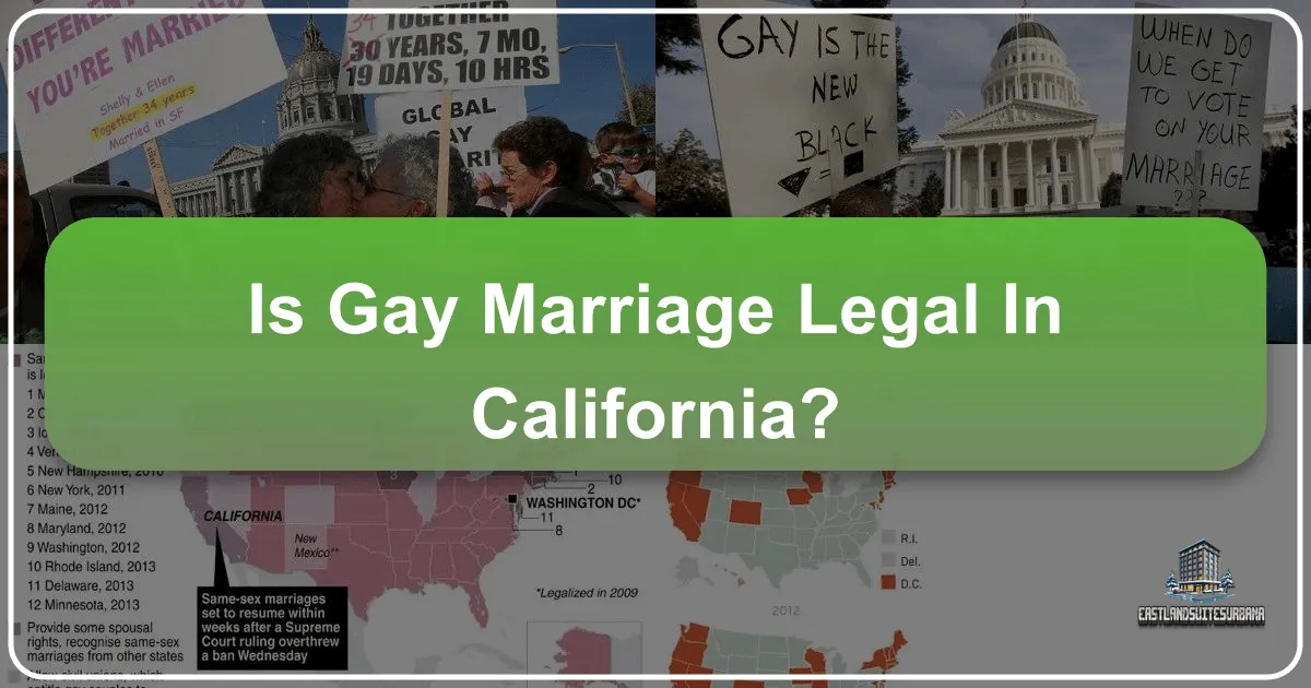 Is Gay Marriage Legal In California?