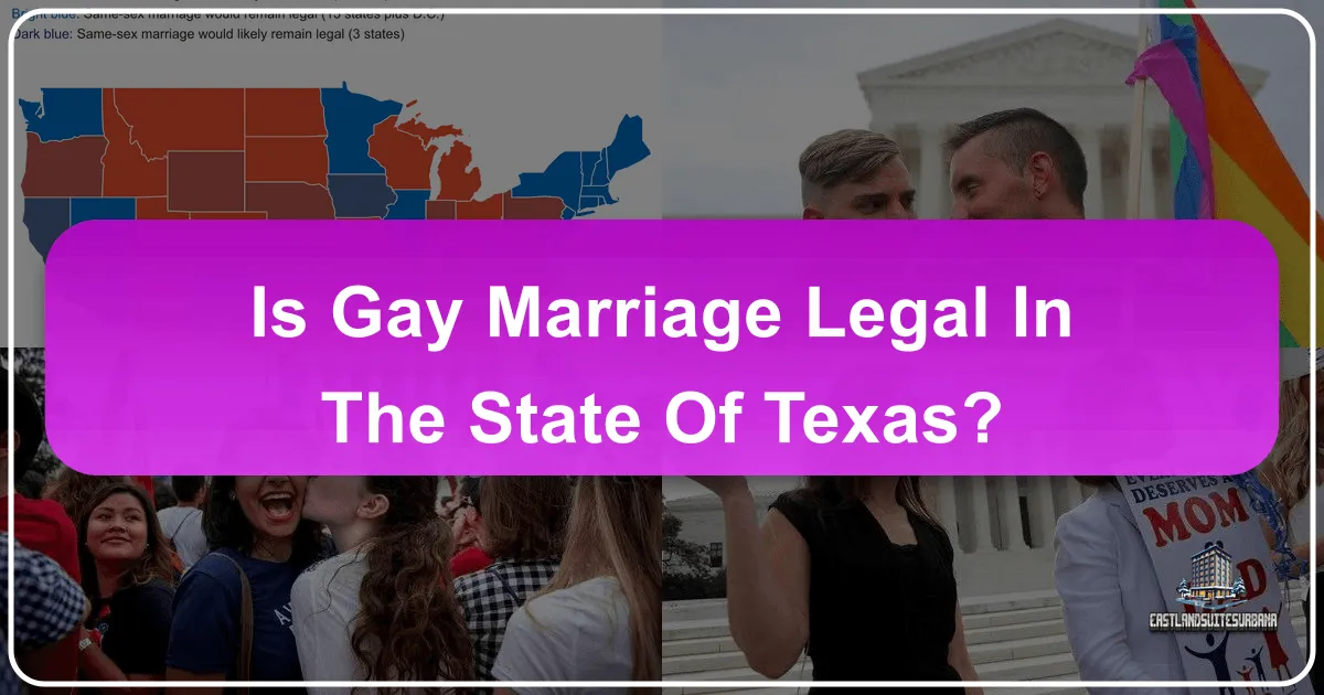 Is Gay Marriage Legal in the State of Texas? Navigating LGBTQ+ Travel and Lifestyle in the Lone Star State