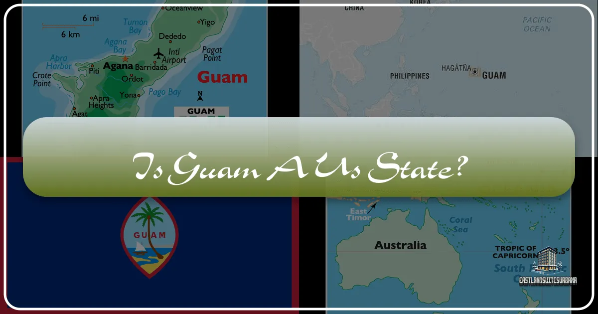 Is Guam a US State?