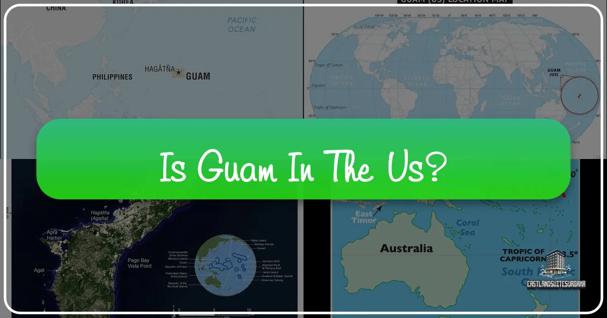Is Guam In The US?