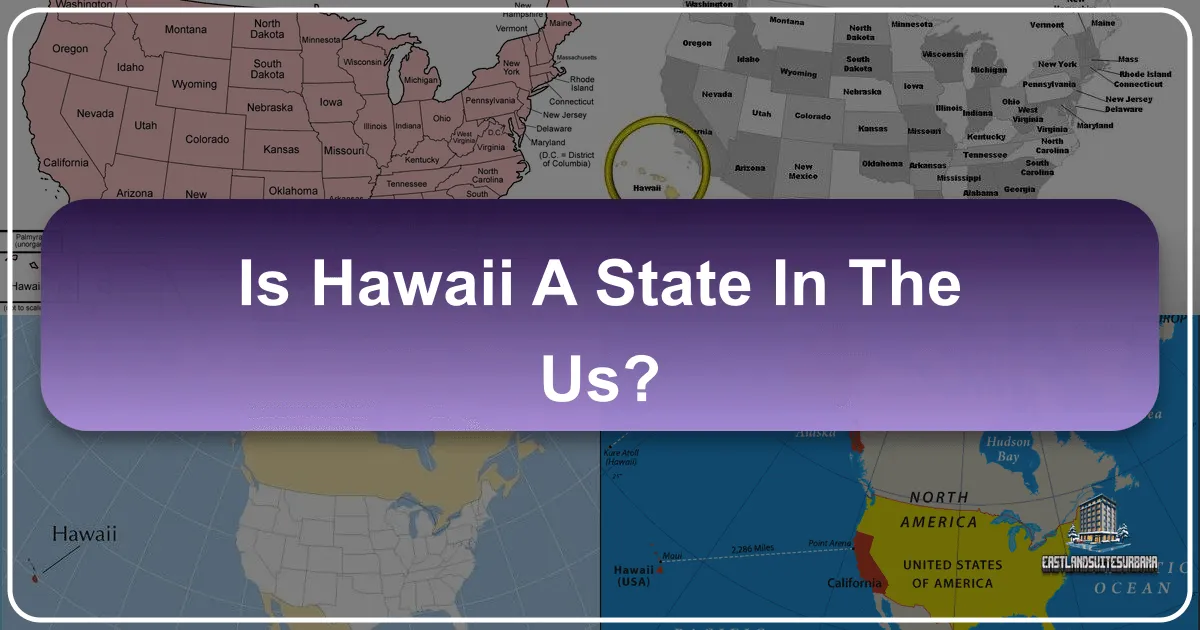 Is Hawaii a State in the US?