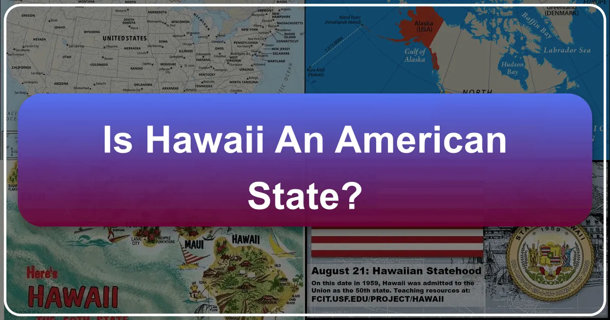 Is Hawaii an American State?