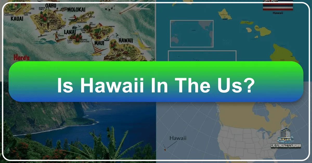 Is Hawaii In The Us?