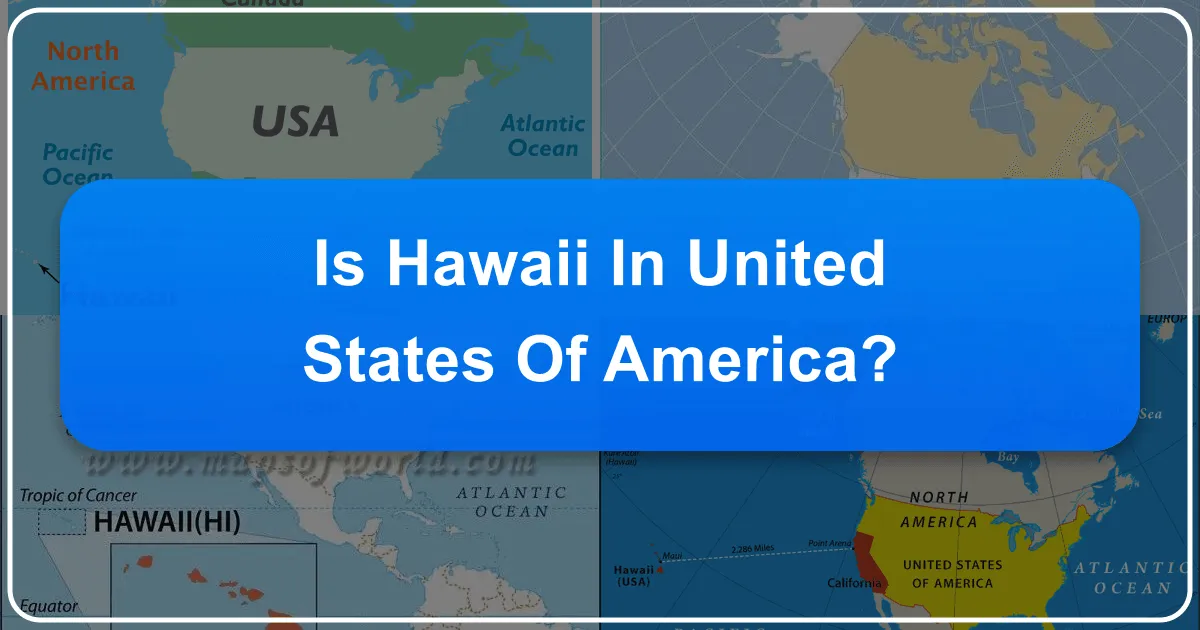 Is Hawaii in the United States of America?