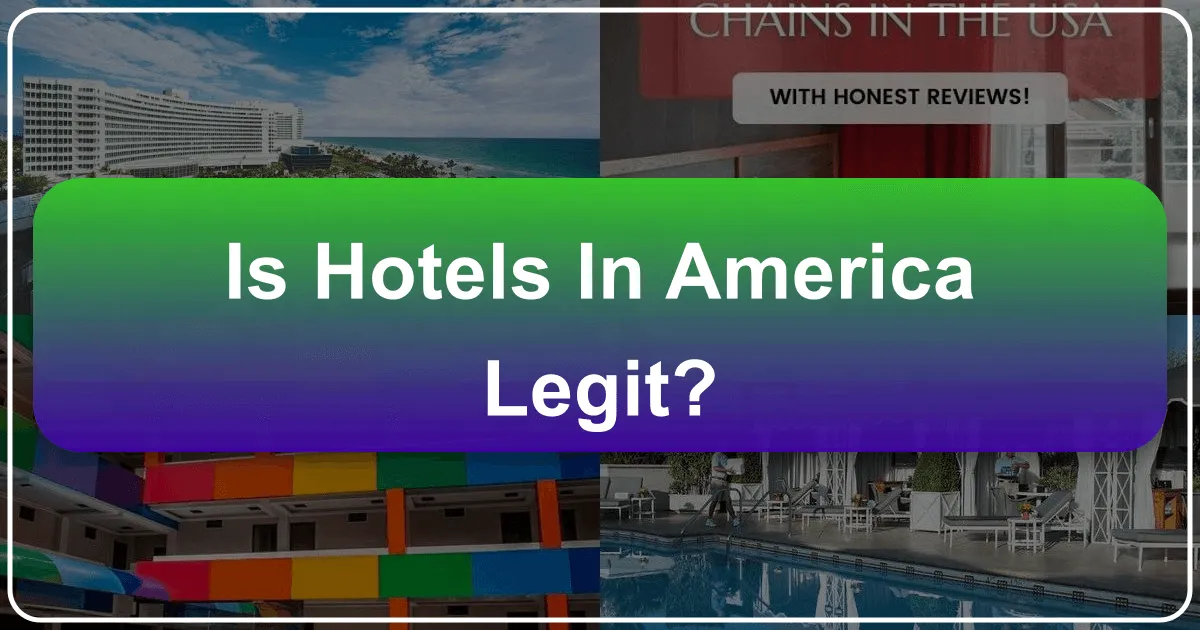 Is Hotels in America Legit?