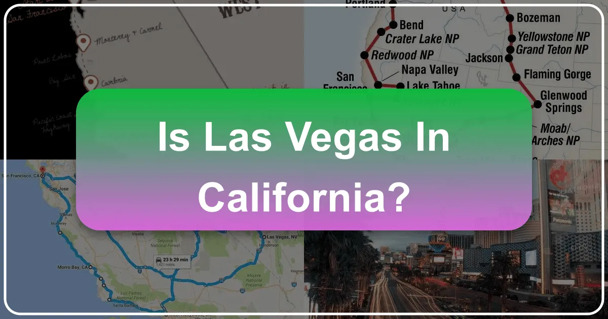 Is Las Vegas in California?