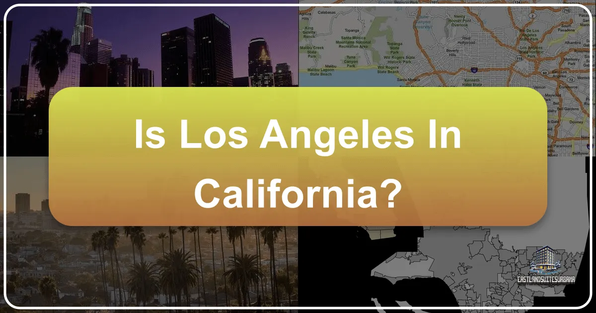 Is Los Angeles in California?