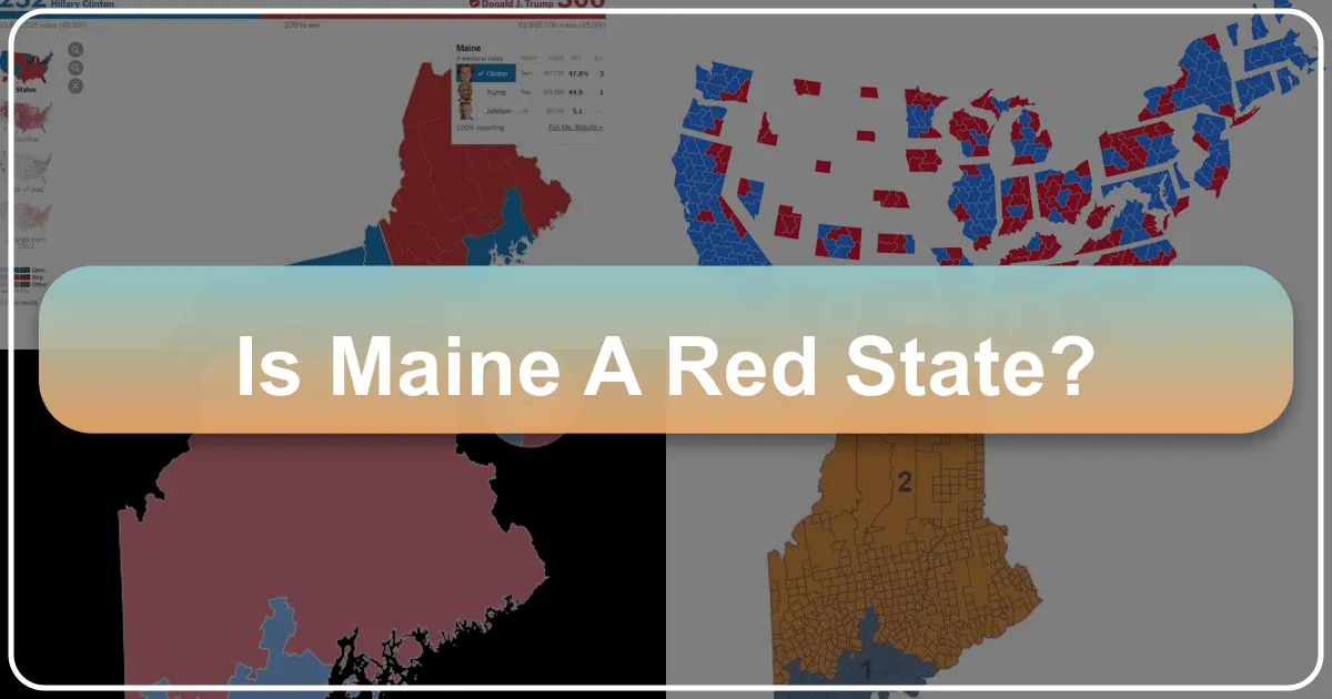 Is Maine a Red State?