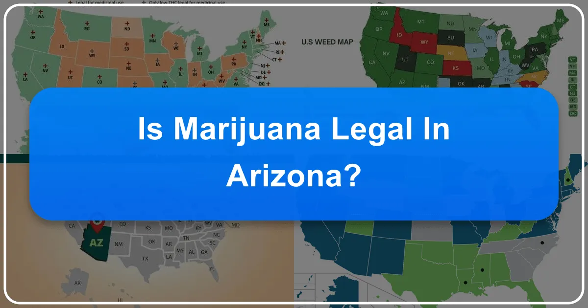 Navigating Cannabis Legality in Arizona: A Comprehensive Guide for Travelers and Tourists