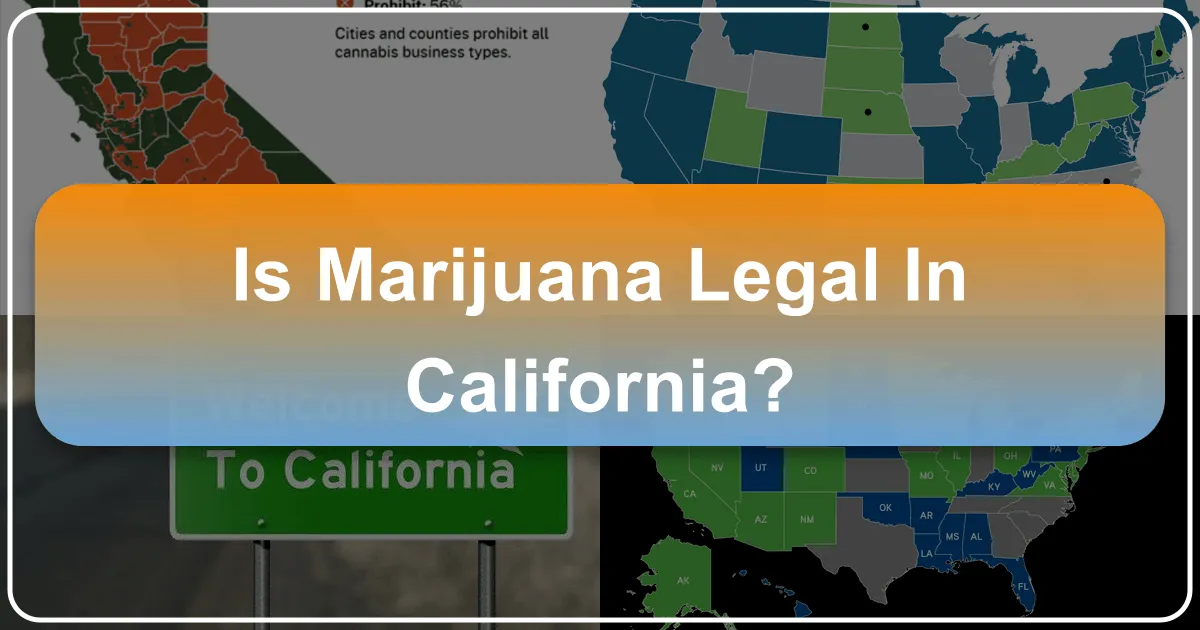 is marijuana legal in california
