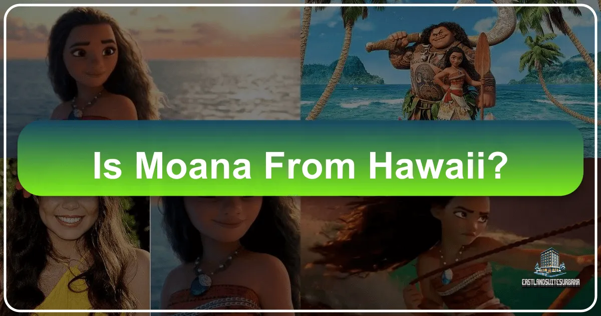 Is Moana From Hawaii?