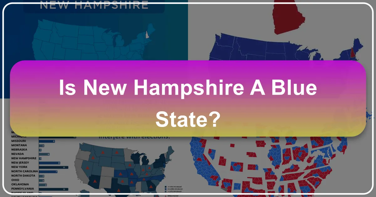 Is New Hampshire a Blue State?