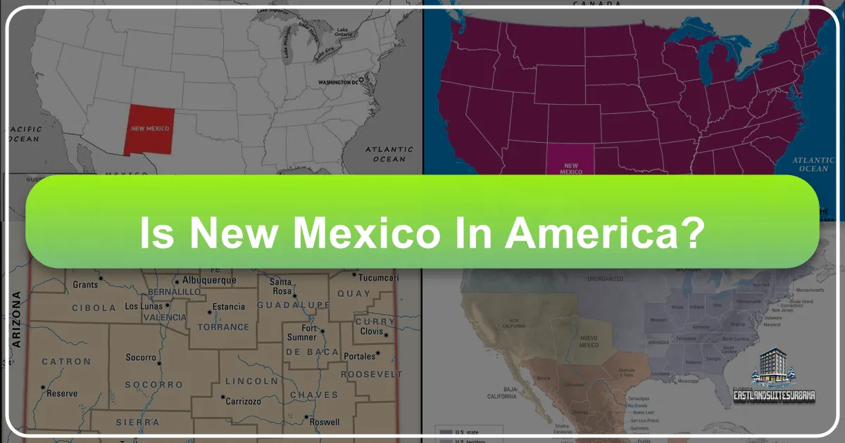 Is New Mexico in America?