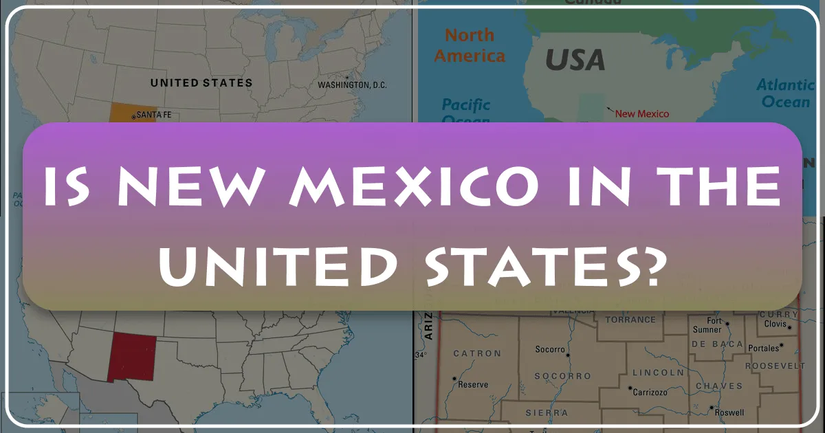 Is New Mexico in the United States?