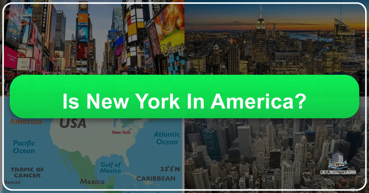 Is New York In America? The Definitive Guide to Its Location, Culture, and Tourist Appeal