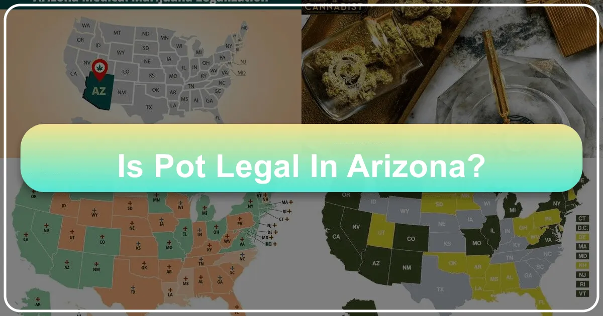 Navigating Arizona's Cannabis Laws: A Traveler's Comprehensive Guide