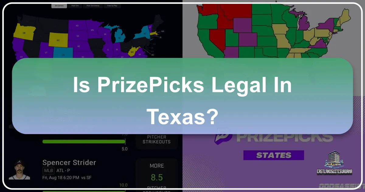 Is PrizePicks Legal in Texas? Navigating Daily Fantasy Sports and the Lone Star Travel Experience