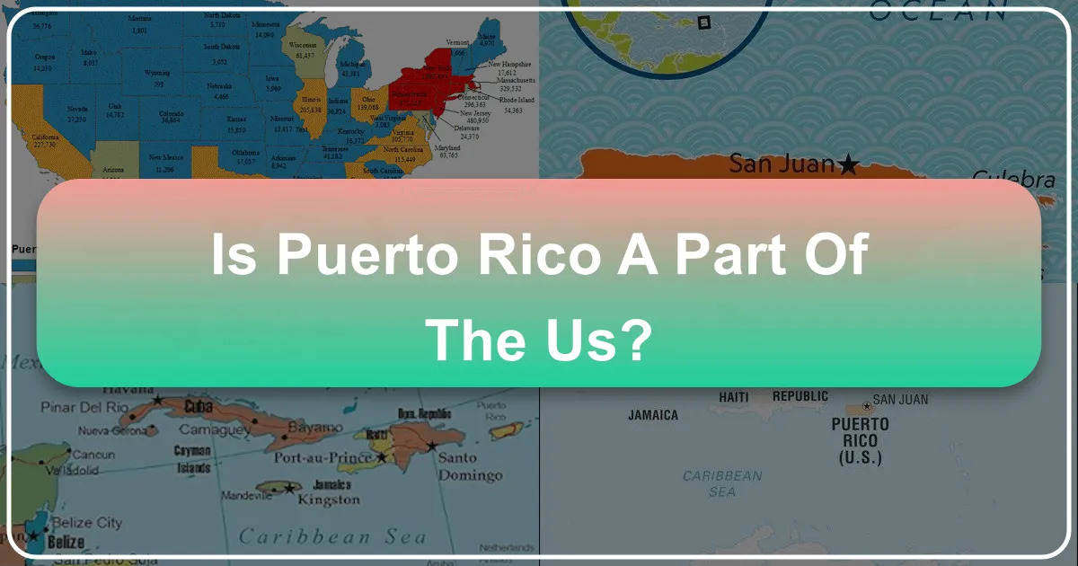 Is Puerto Rico a Part of Us?