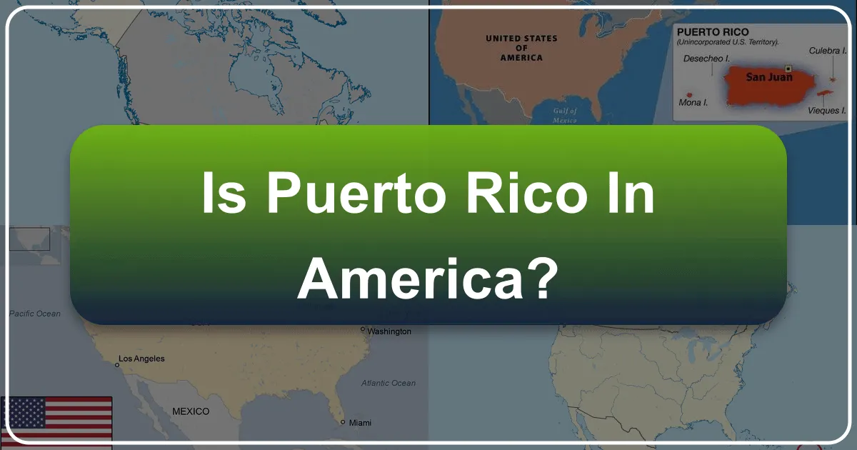 Is Puerto Rico in America?