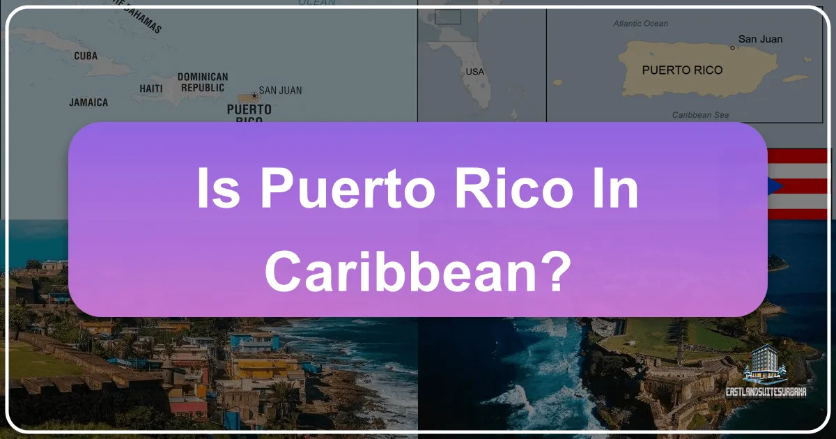 Is Puerto Rico In Caribbean?