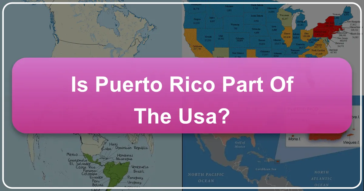 Is Puerto Rico Part of the USA?