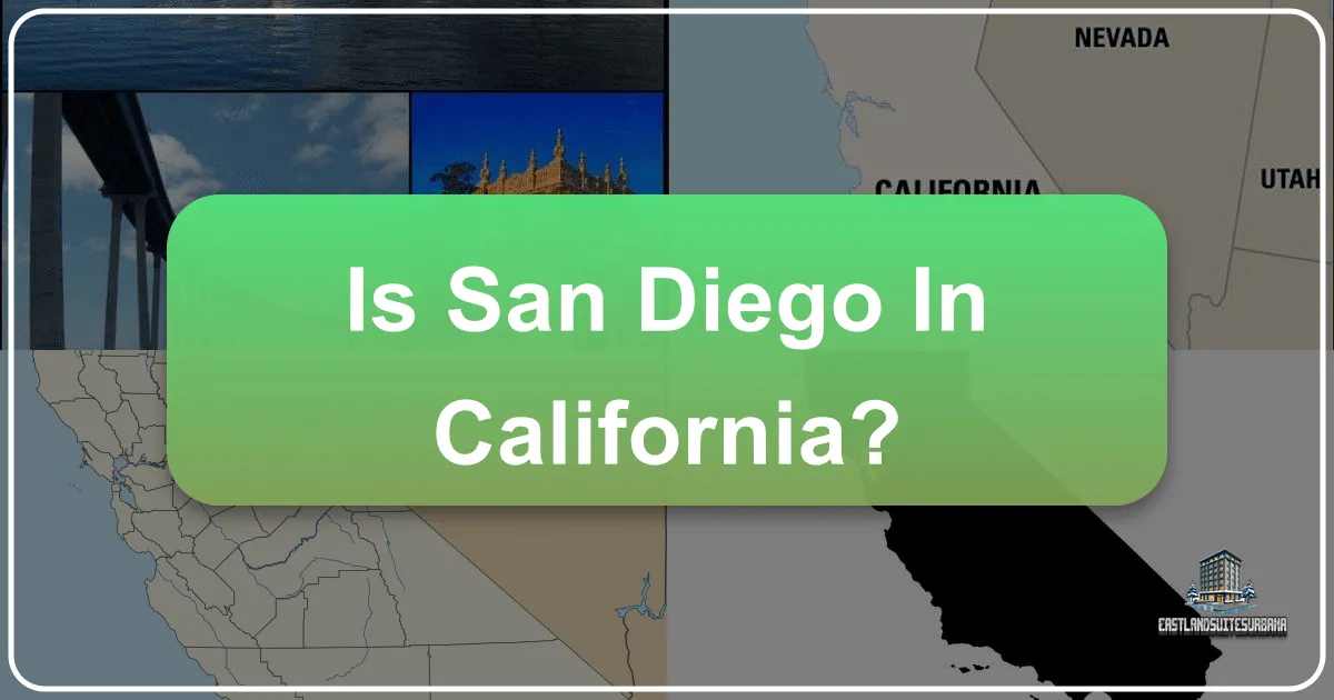 Is San Diego In California?