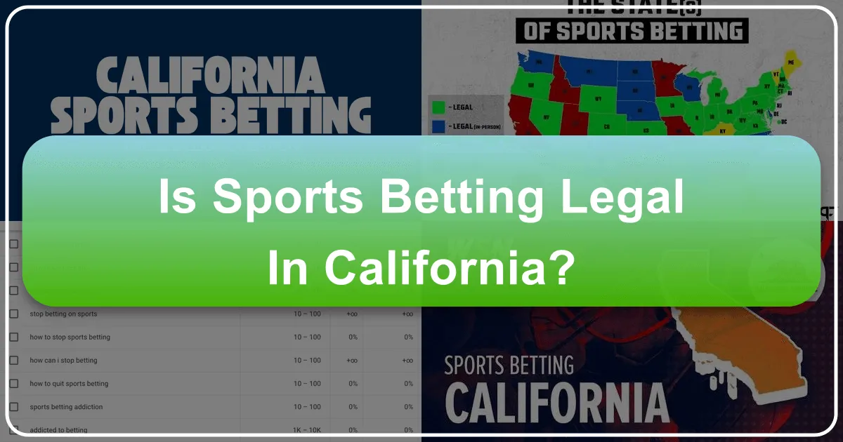 Is Sports Betting Legal in California?