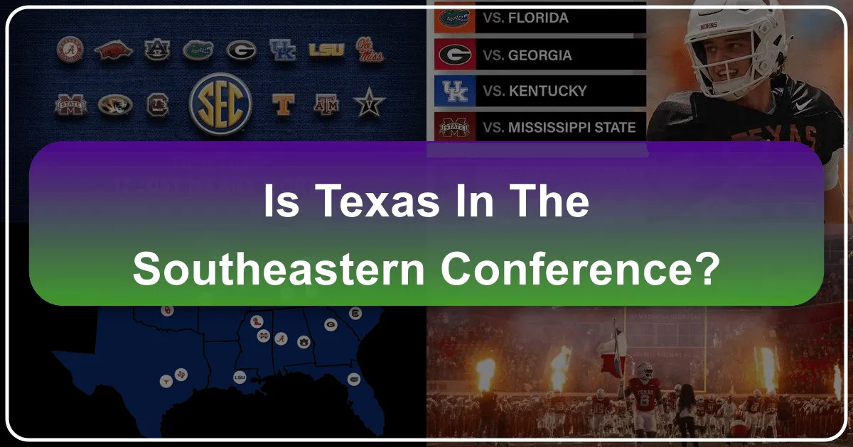 Is Texas in the SEC