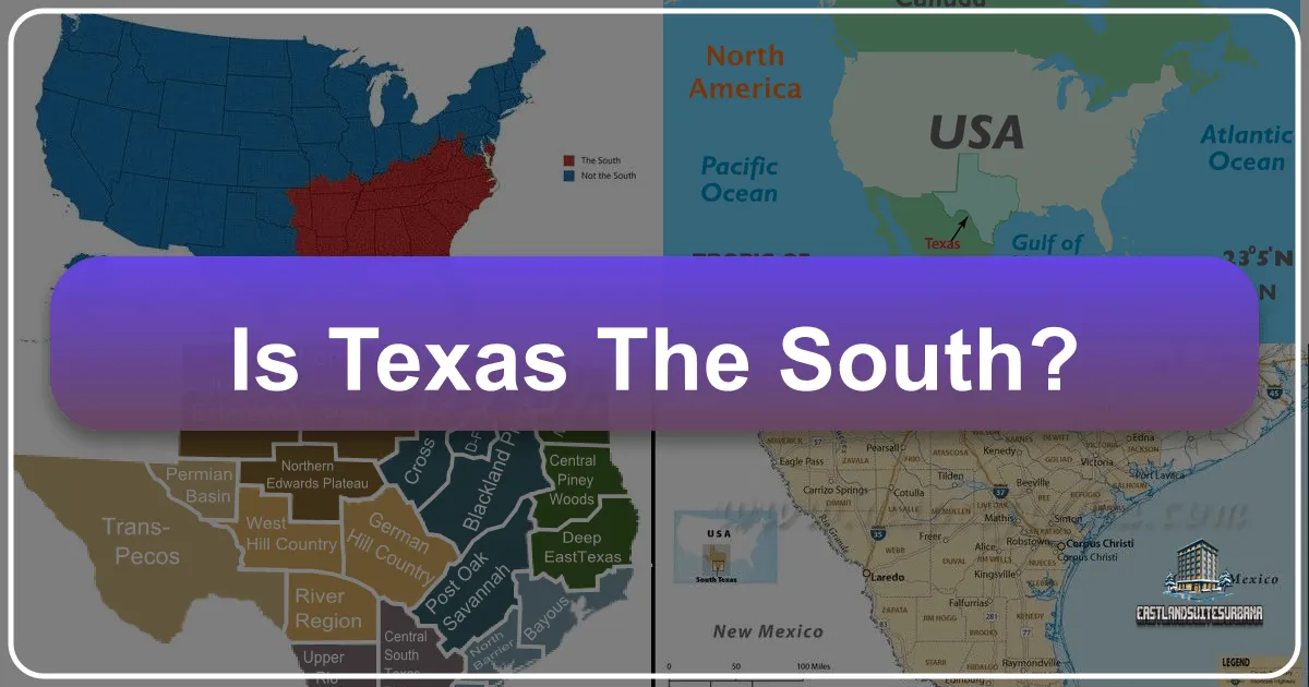 Is Texas The South?