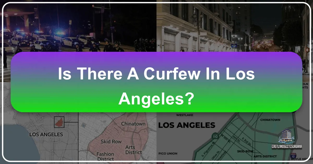 Is There A Curfew In Los Angeles?