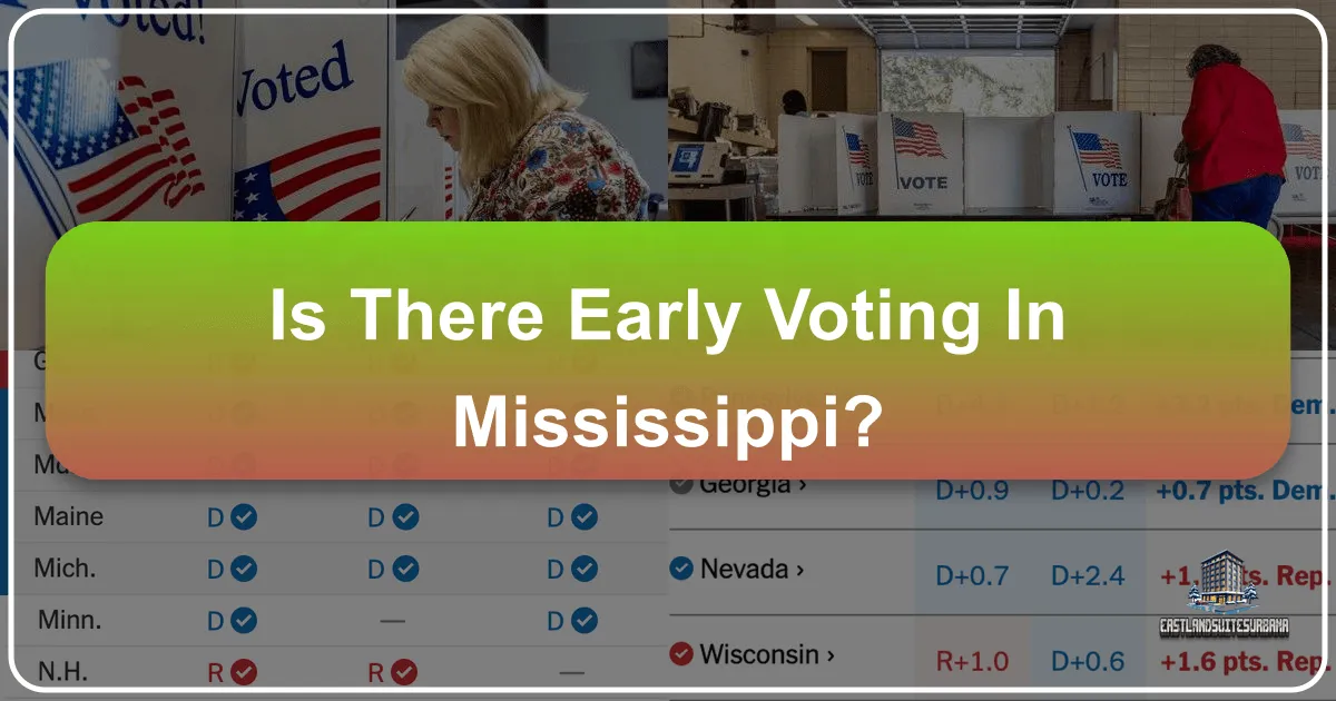 Is There Early Voting in Mississippi?